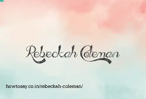 Rebeckah Coleman