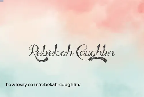 Rebekah Coughlin