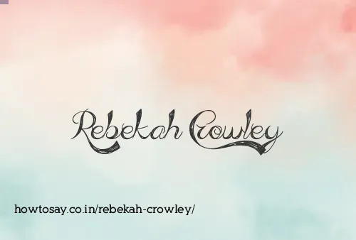 Rebekah Crowley