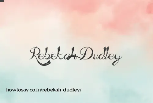 Rebekah Dudley