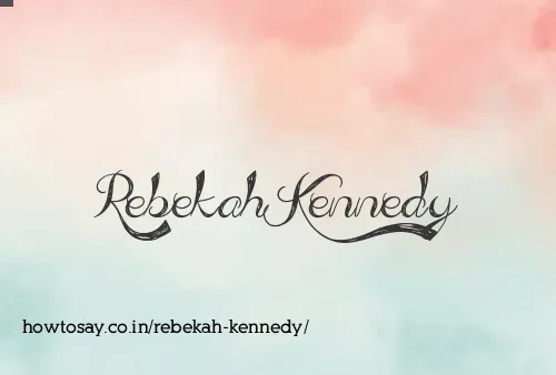 Rebekah Kennedy