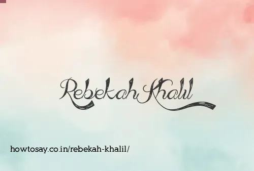 Rebekah Khalil