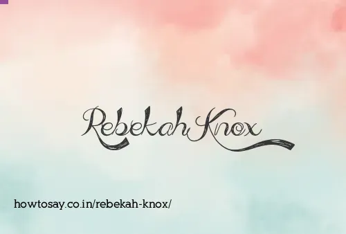Rebekah Knox