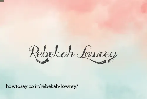 Rebekah Lowrey