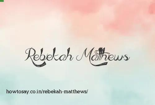 Rebekah Matthews