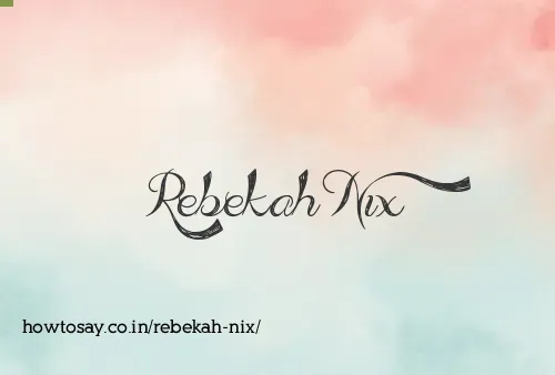 Rebekah Nix