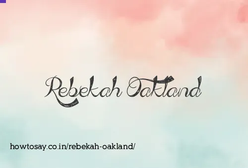 Rebekah Oakland