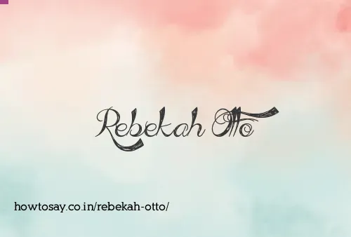 Rebekah Otto