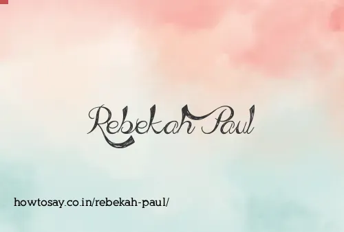 Rebekah Paul