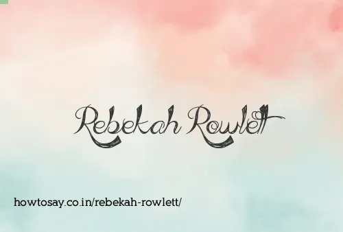 Rebekah Rowlett