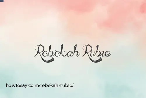 Rebekah Rubio