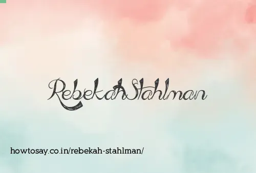 Rebekah Stahlman