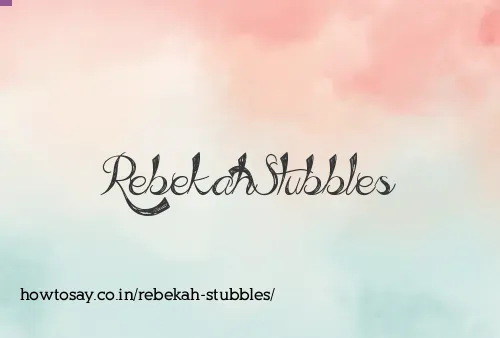 Rebekah Stubbles