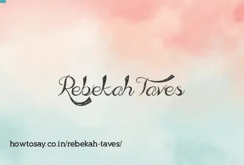 Rebekah Taves