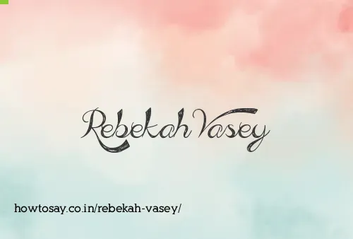 Rebekah Vasey