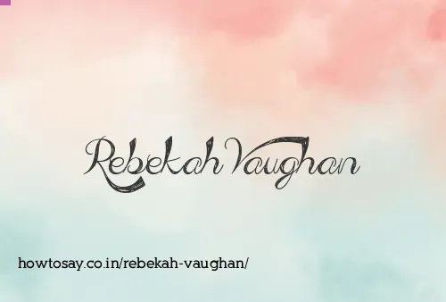 Rebekah Vaughan