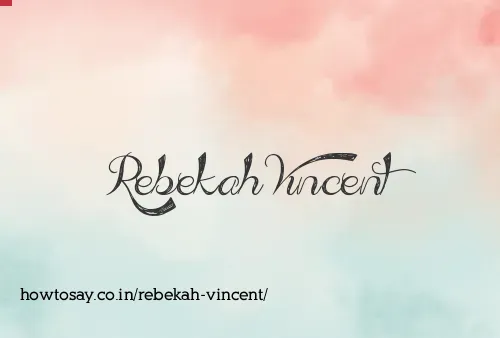 Rebekah Vincent