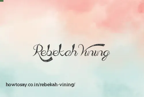 Rebekah Vining