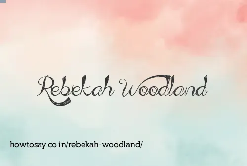 Rebekah Woodland
