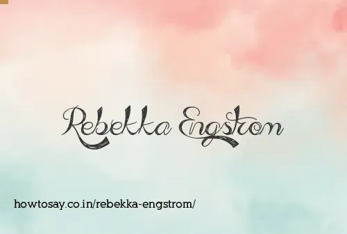 Rebekka Engstrom