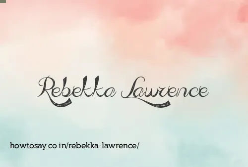 Rebekka Lawrence
