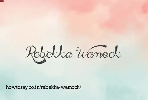 Rebekka Wamock