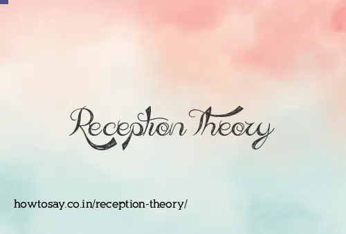 Reception Theory