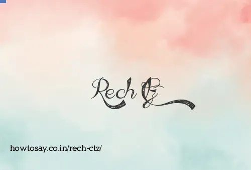 Rech Ctz