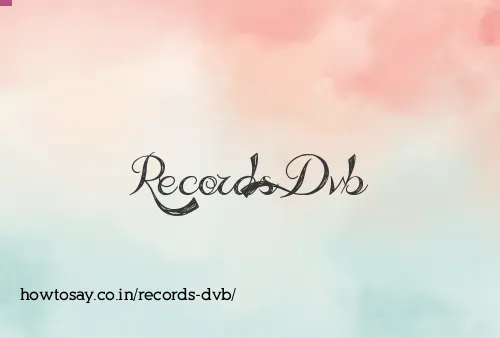 Records Dvb