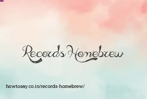 Records Homebrew