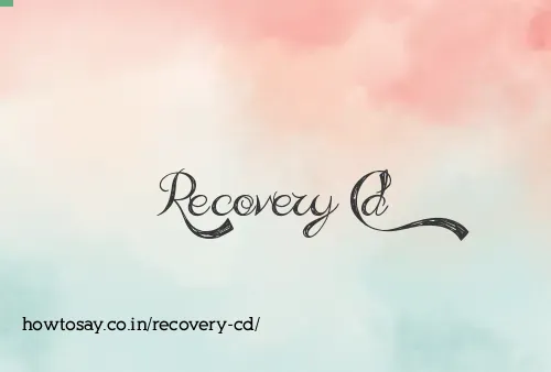 Recovery Cd