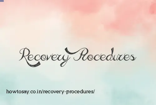 Recovery Procedures