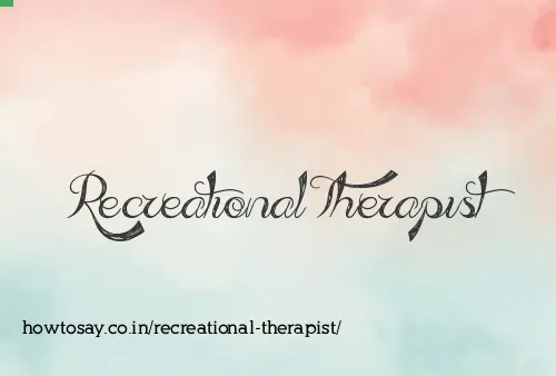 Recreational Therapist