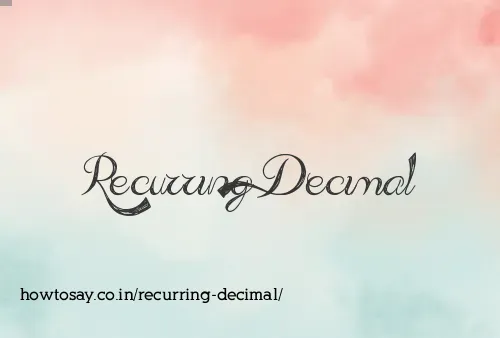 Recurring Decimal