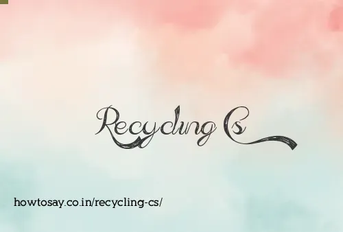 Recycling Cs
