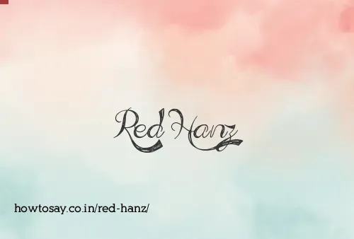 Red Hanz