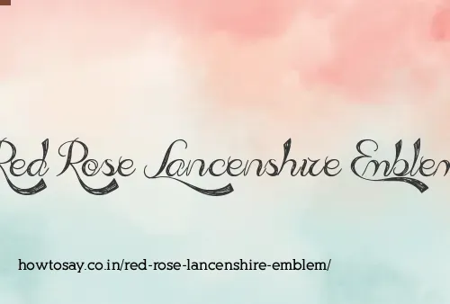 Red Rose Lancenshire Emblem