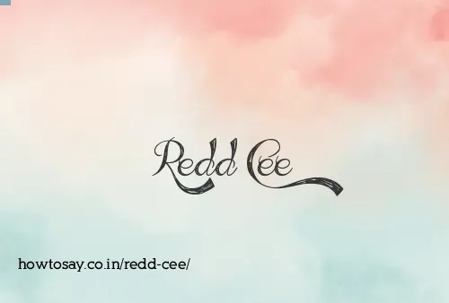 Redd Cee
