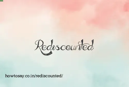 Rediscounted