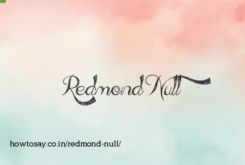 Redmond Null