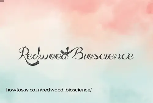 Redwood Bioscience