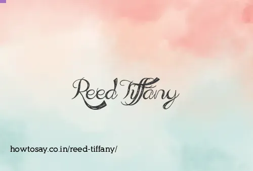 Reed Tiffany