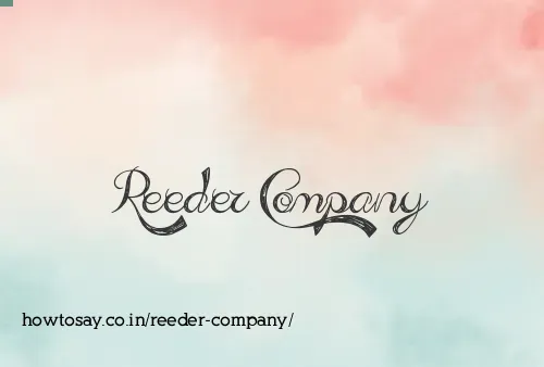 Reeder Company