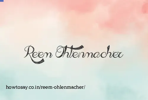 Reem Ohlenmacher