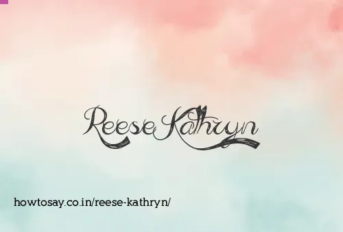 Reese Kathryn