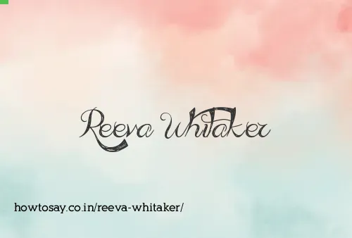 Reeva Whitaker