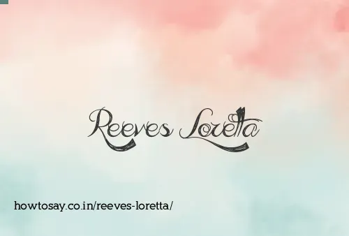 Reeves Loretta