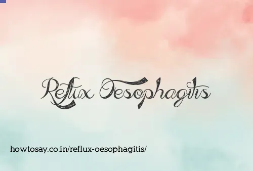 Reflux Oesophagitis
