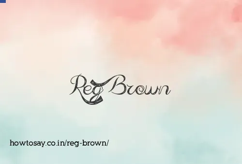 Reg Brown
