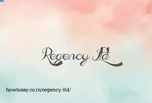 Regency Ltd